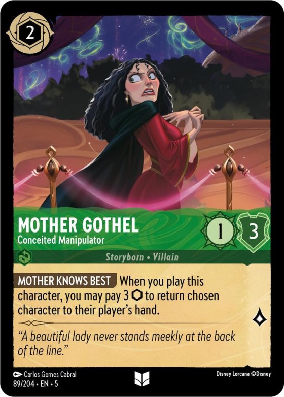 Mother Gothel - Conceited Manipulator - Cold Foil