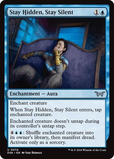 Stay Hidden, Stay Silent - Foil