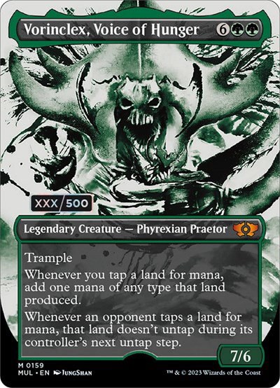Vorinclex, Voice of Hunger - Serial Numbered