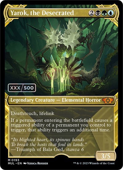 Yarok, the Desecrated - Serial Numbered
