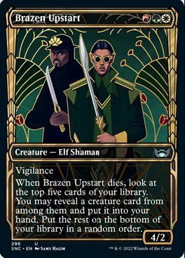 Brazen Upstart - Foil