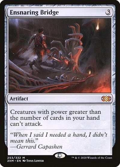 Ensnaring Bridge - Foil