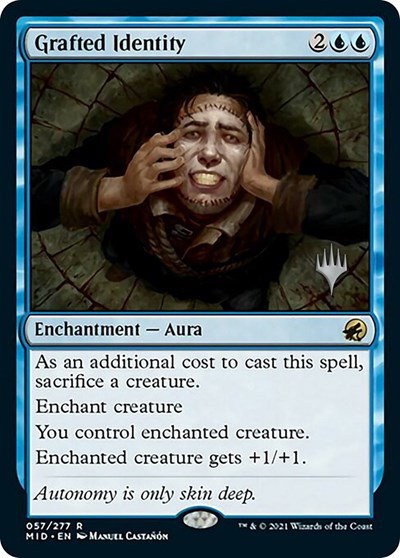 Grafted Identity - Foil
