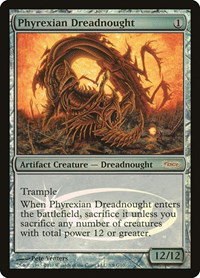 Phyrexian Dreadnought - Foil Phyrexian Dreadnought