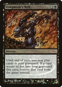 Yawgmoth's Will - Foil Yawgmoth S Will