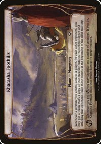 Kharasha Foothills - Planechase 2012