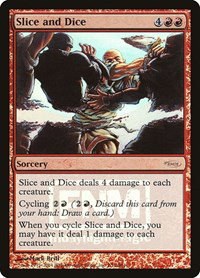 Slice and Dice - Foil Slice And Dice