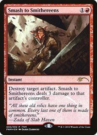 Smash to Smithereens - Foil Smash To Smithereens
