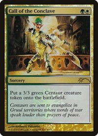 Call of the Conclave - Foil Call Of The Conclave