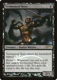 Tormented Hero - Foil Tormented Hero