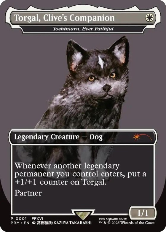 Torgal, Clive's Companion - Yoshimaru, Ever Faithful - Magiccon Las Vegas 2025 Foil