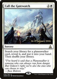 Call the Gatewatch - Foil Call The Gatewatch