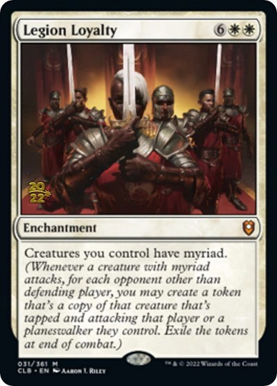 Legion Loyalty - Foil Legion Loyalty