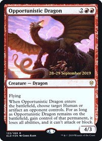 Opportunistic Dragon - Foil Opportunistic Dragon