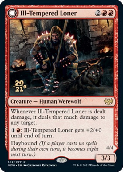 Ill-Tempered Loner - Foil Ill Tempered Loner