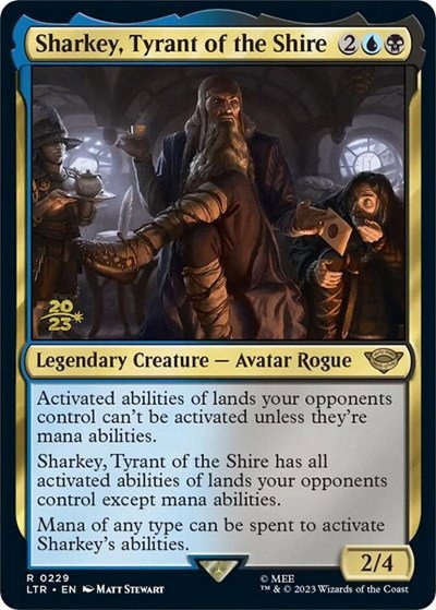Sharkey, Tyrant of the Shire - Foil Sharkey Tyrant Of The Shi