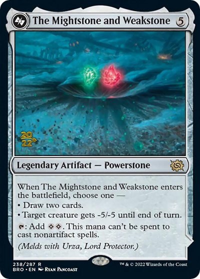 The Mightstone and Weakstone - Foil The Mightstone And Weakst