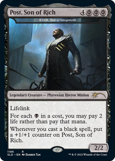Post, Son of Rich - K'rrik, Son of Yawgmoth