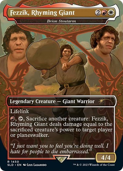 Fezzik, Rhyming Giant - Brion Stoutarm - Foil