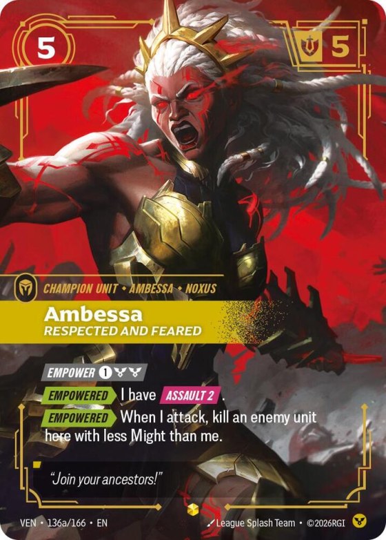 Ambessa, Respected and Feared