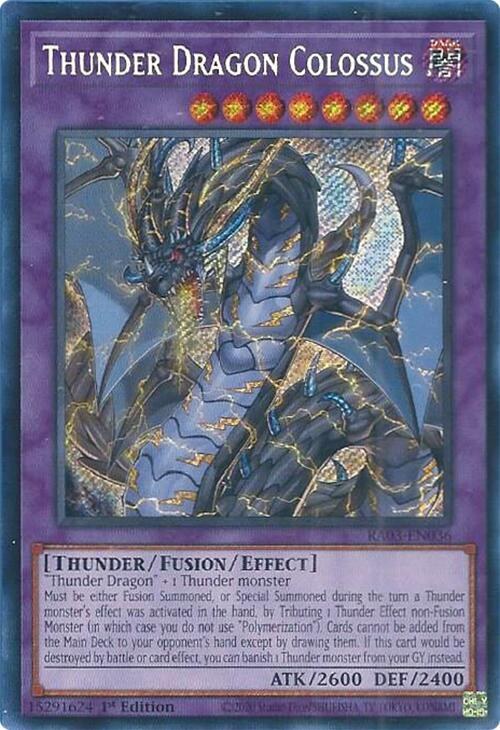 Thunder Dragon Colossus - Secret Rare