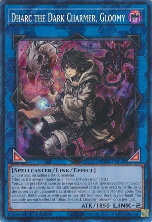 Dharc the Dark Charmer, Gloomy - Pcr