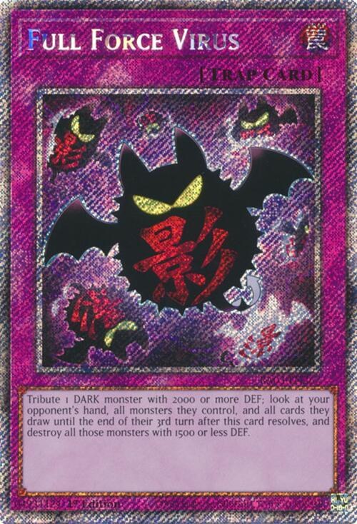 Full Force Virus - Platinum Secret Rare