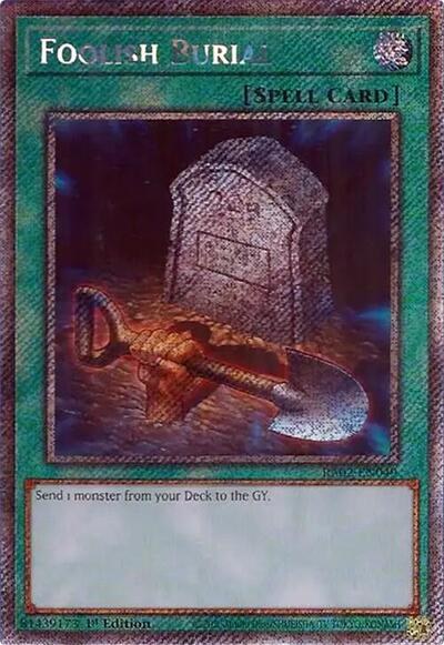 Foolish Burial - Platinum Secret Rare