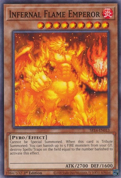 Infernal Flame Emperor - Unlimited
