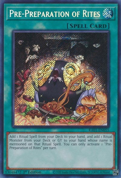 Pre-Preparation of Rites - Secret Rare