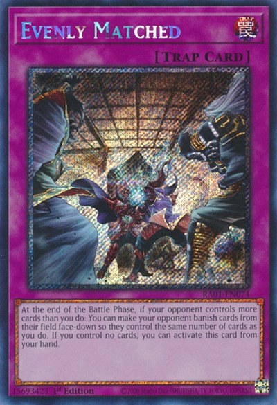 Evenly Matched - Platinum Secret Rare