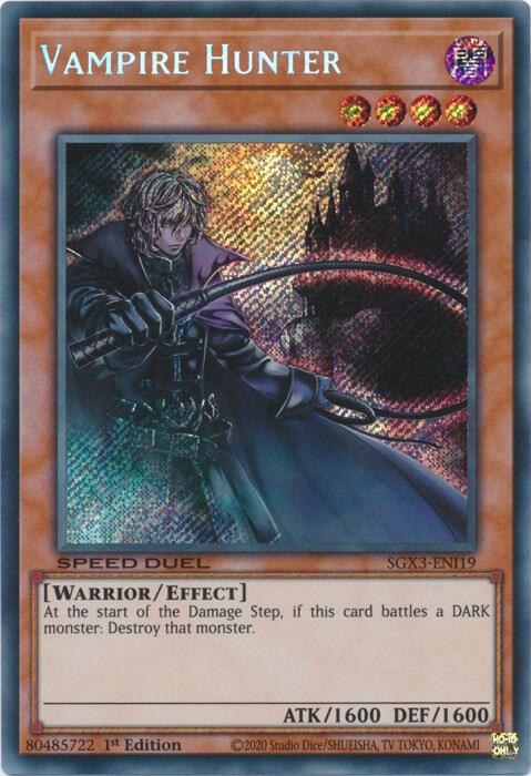Vampire Hunter - Secret Rare