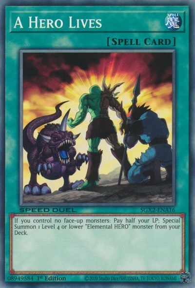 A Hero Lives - 1st Edition