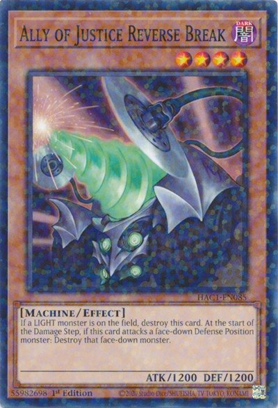 Ally of Justice Reverse Break - Duel Terminal