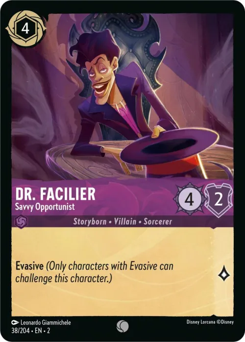 Dr. Facilier - Savvy Opportunist