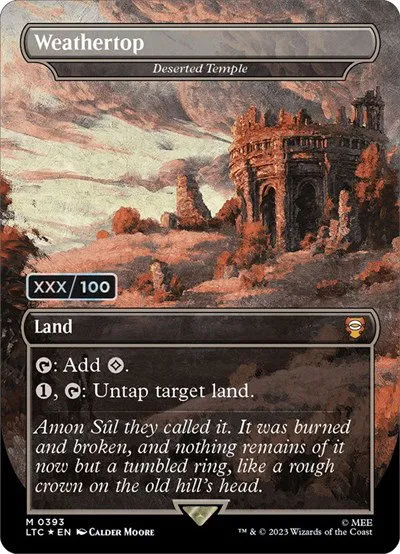 Weathertop - Deserted Temple - Serial Numbered