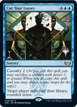 Cut Your Losses - Foil Cut Your Losses