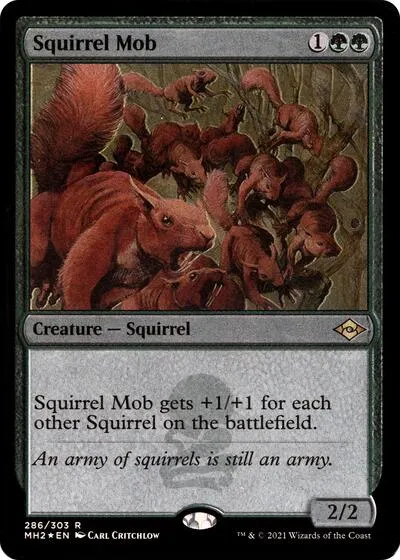 Squirrel Mob - Foil Etched