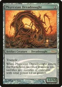 Phyrexian Dreadnought - Foil Phyrexian Dreadnought