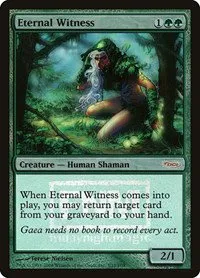 Eternal Witness - Foil Eternal Witness
