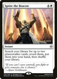 Ignite the Beacon - Foil Ignite The Beacon