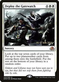 Deploy the Gatewatch - Foil Deploy The Gatewatch