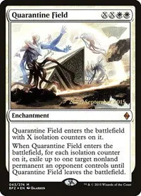 Quarantine Field - Foil Quarantine Field