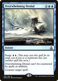 Overwhelming Denial - Foil Overwhelming Denial