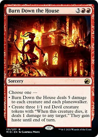 Burn Down the House - Foil Burn Down The House