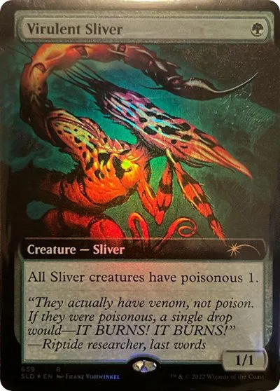 Virulent Sliver - Foil