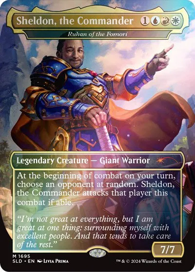 Sheldon, the Commander - Ruhan of the Fomori - Rainbow Foil