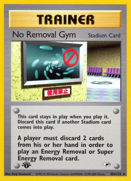 No Removal Gym - 1st Edition