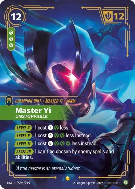 Master Yi, Unstoppable