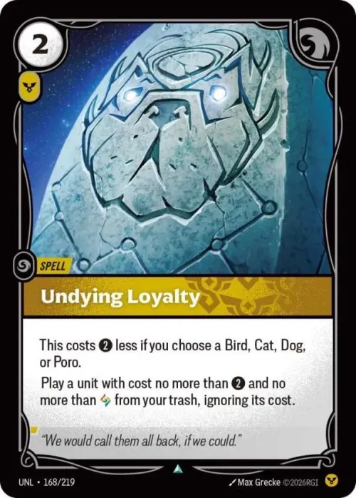 Undying Loyalty - Foil